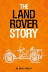 Cover of The Land Rover Story
