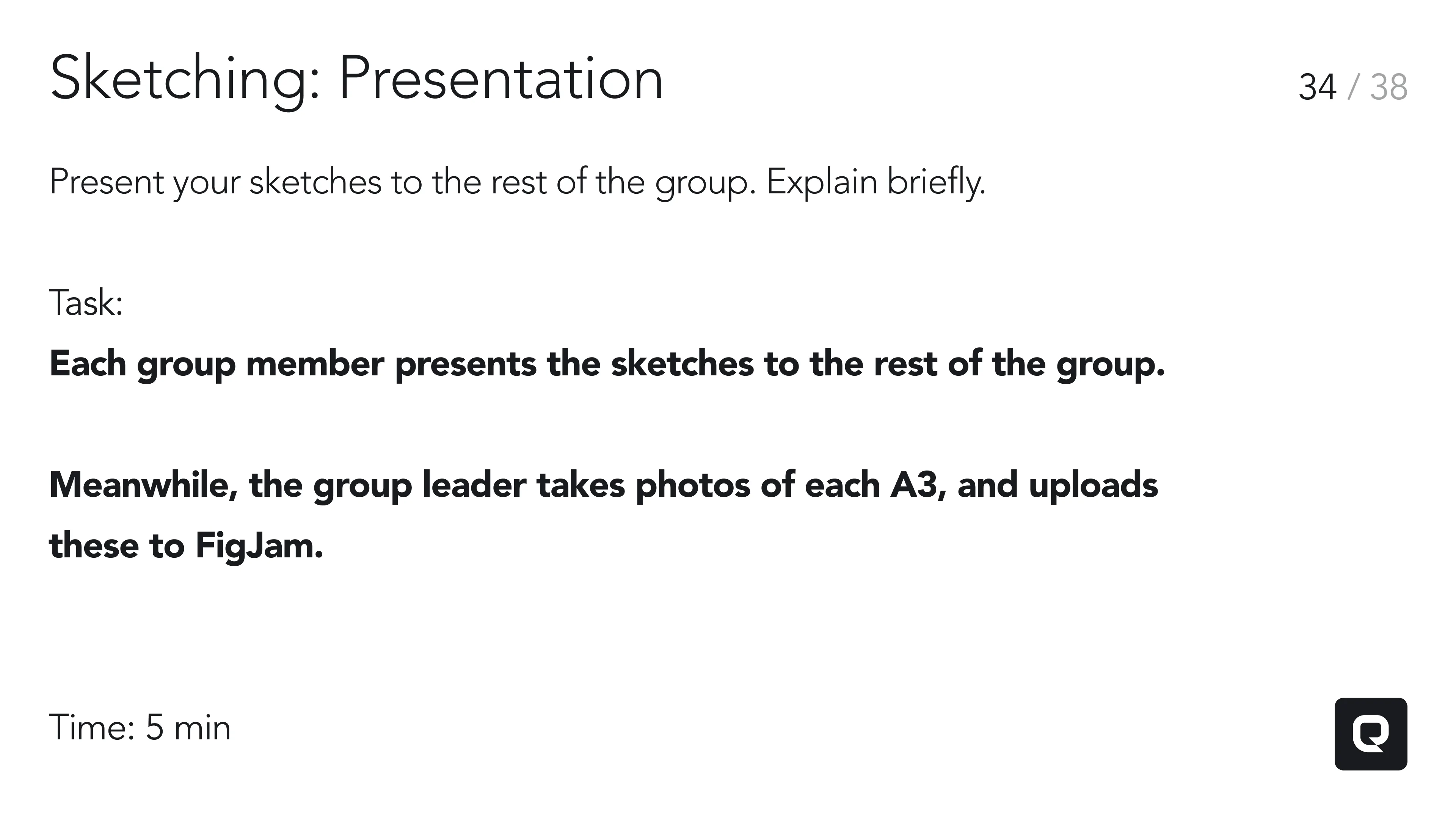 Sketch presentation phase